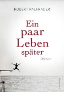 Buchcover und Innenansicht für das Buch: Ein paar Leben später
