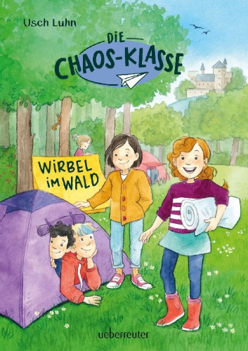Buchcover und Innenansicht für das Buch: Die Chaos-Klasse - Wirbel im Wald