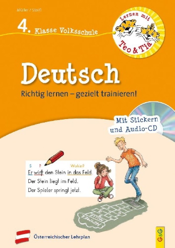 Buchcover und Innenansicht für das Buch: Lernen mit Teo und Tia Deutsch - 4. Klasse Volksschule mit CD