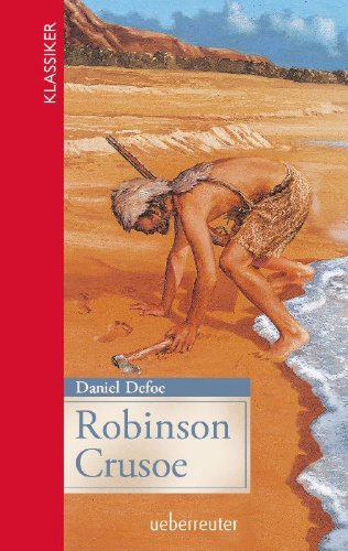 Buchcover und Innenansicht für das Buch: Robinson Crusoe