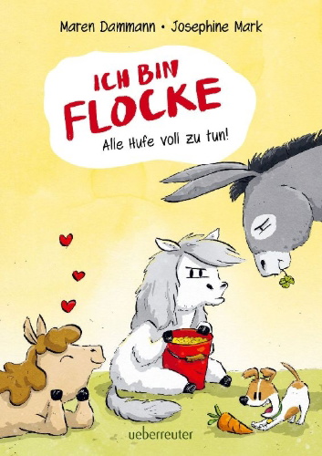 Buchcover und Innenansicht für das Buch: Ich bin Flocke - Alle Hufe voll zu tun!