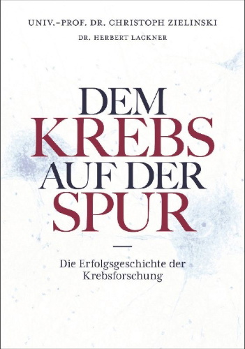 Buchcover und Innenansicht für das Buch: Dem Krebs auf der Spur