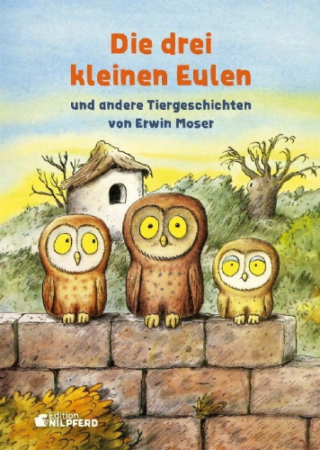 Buchcover und Innenansicht für das Buch: Die drei kleinen Eulen