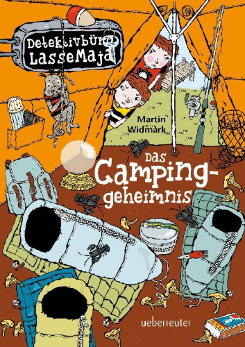 Buchcover und Innenansicht für das Buch: LasseMajas Detektivbyrå. Campingmysteriet