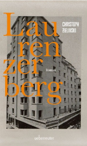 Buchcover und Innenansicht für das Buch: Laurenzerberg | Roman