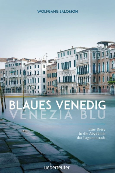 Buchcover und Innenansicht für das Buch: Blaues Venedig - Venezia blu
