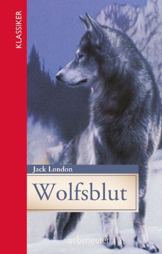 Buchcover und Innenansicht für das Buch: Wolfsblut