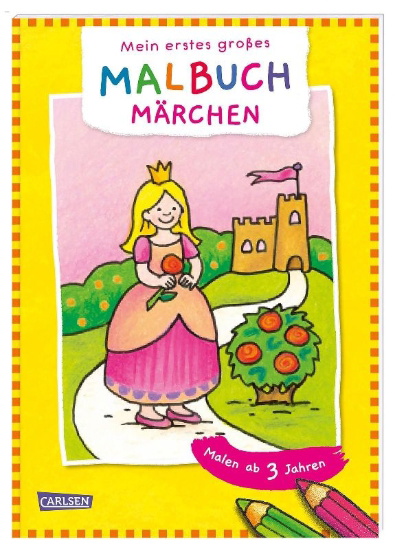 Buchcover und Innenansicht für das Buch: Mein erstes großes Malbuch: Märchen: Malen ab 3 Jahren