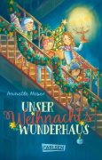 Buchcover und Innenansicht für das Buch: Unser Weihnachtswunderhaus