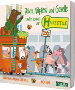 Buchcover und Innenansicht für das Buch: Zebra, Nilpferd und Gazelle laufen schnell zur ... Haltestelle!