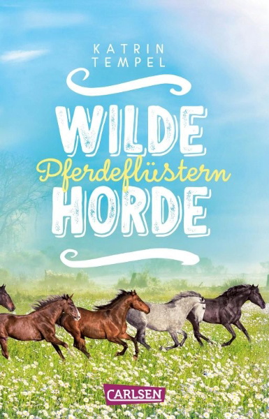 Buchcover und Innenansicht für das Buch: Wilde Horde 2: Pferdeflüstern