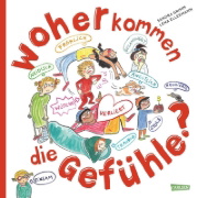 Buchcover und Innenansicht für das Buch: Woher kommen die Gefühle?