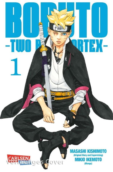 Buchcover und Innenansicht für das Buch: Boruto -Two Blue Vortex-