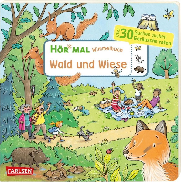 Buchcover und Innenansicht für das Buch: Hör mal (Soundbuch): Wimmelbuch: Wald und Wiese