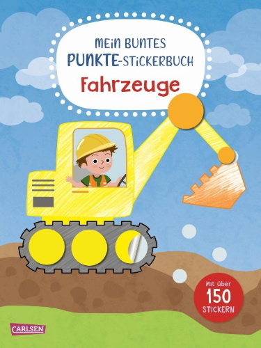 Buchcover und Innenansicht für das Buch: Mein buntes Punkte-Stickerbuch: Fahrzeuge