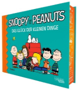 Buchcover und Innenansicht für das Buch: Snoopy und die Peanuts 0: Snoopy und die Peanuts - Das Glück der kleinen Dinge