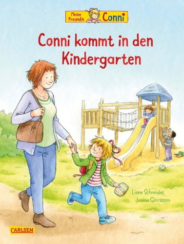 Buchcover und Innenansicht für das Buch: Conni-Bilderbücher: Conni kommt in den Kindergarten (Neuausgabe)