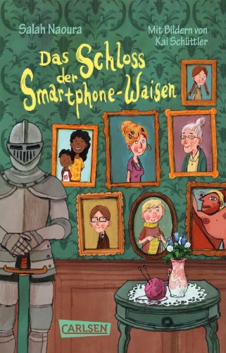 Buchcover und Innenansicht für das Buch: Die Smartphone-Waisen 1: Das Schloss der Smartphone-Waisen