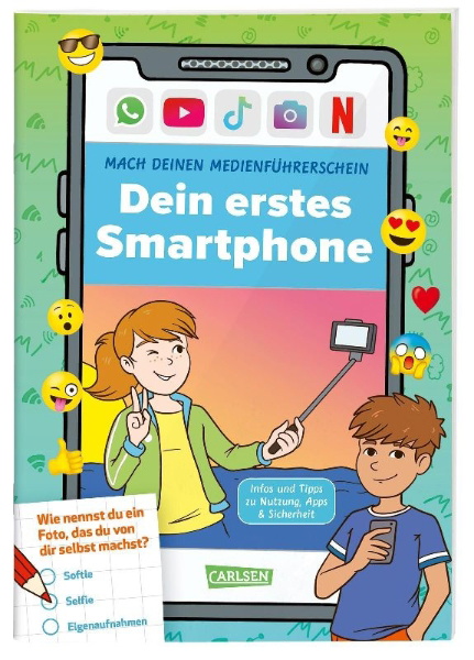 Buchcover und Innenansicht für das Buch: Mach deinen Medienführerschein: Dein erstes Smartphone
