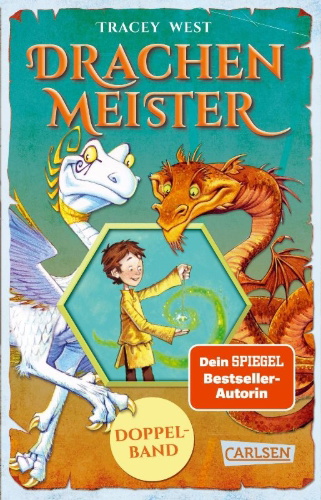 Buchcover und Innenansicht für das Buch: Drachenmeister Doppelband - Enthält die Geschichten: Der Aufstieg des Erddrachen (Bd. 1) / Die Rettung des Sonnendrachen (Bd. 2)