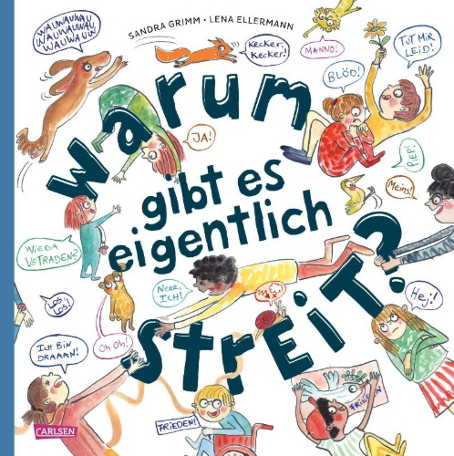 Buchcover und Innenansicht für das Buch: Warum gibt es eigentlich Streit?