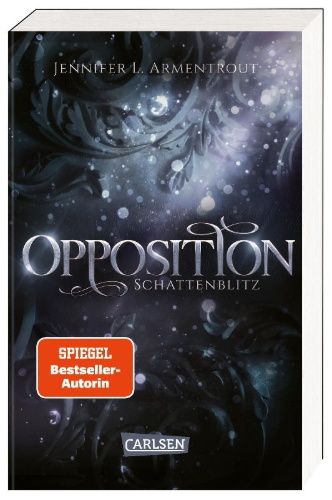 Buchcover und Innenansicht für das Buch: Opposition. A Lux Novel. Book Five