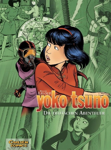 Buchcover und Innenansicht für das Buch: Yoko Tsuno Sammelband 01: Die deutschen Abenteuer