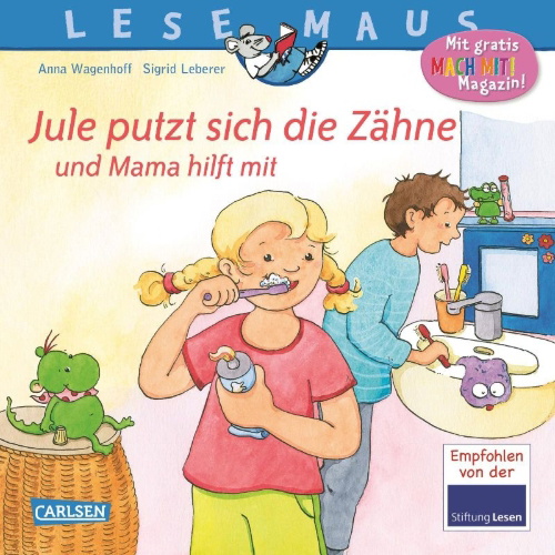 Buchcover und Innenansicht für das Buch: LESEMAUS 138: Jule putzt sich die Zähne - und Mama hilft mit