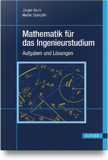 Buchcover und Innenansicht für das Buch: Mathematik für das Ingenieurstudium