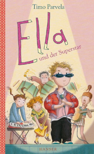 Buchcover und Innenansicht für das Buch: Ella und der Superstar. Bd. 04