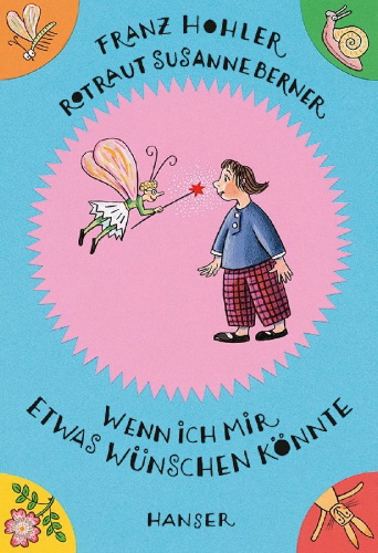 Buchcover und Innenansicht für das Buch: Wenn ich mir etwas wünschen könnte