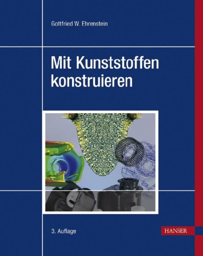 Buchcover und Innenansicht für das Buch: Mit Kunststoffen konstruieren