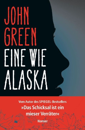 Buchcover und Innenansicht für das Buch: Looking for Alaska