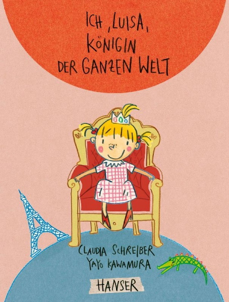 Buchcover und Innenansicht für das Buch: Ich, Luisa, Königin der ganzen Welt