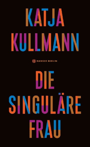 Buchcover und Innenansicht für das Buch: Die Singuläre Frau