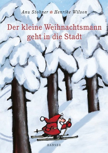 Buchcover und Innenansicht für das Buch: Der kleine Weihnachtsmann geht in die Stadt. Miniausgabe