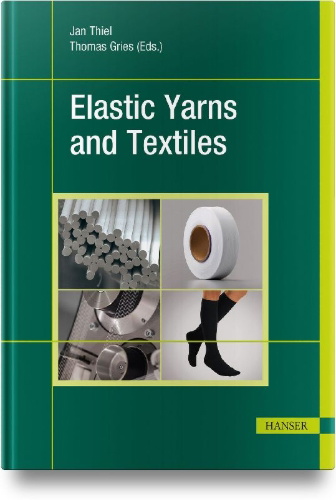 Buchcover und Innenansicht für das Buch: Elastic Yarns and Textiles