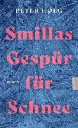 Buchcover und Innenansicht für das Buch: Froken Smillas fornemmelse for sne