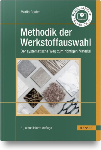 Buchcover und Innenansicht für das Buch: Methodik der Werkstoffauswahl