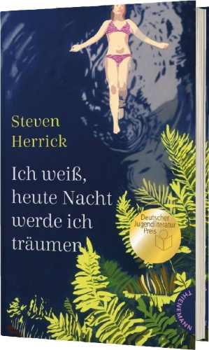 Buchcover und Innenansicht für das Buch: Ich weiß, heute Nacht werde ich träumen