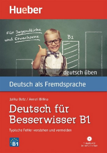 Buchcover und Innenansicht für das Buch: Deutsch üben Deutsch für Besserwisser B1