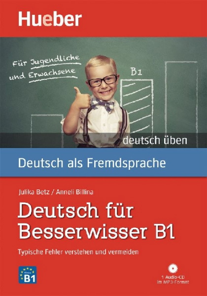 Buchcover und Innenansicht für das Buch: Deutsch üben Deutsch für Besserwisser B1