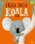 Buchcover und Innenansicht für das Buch: The Koala Who Could
