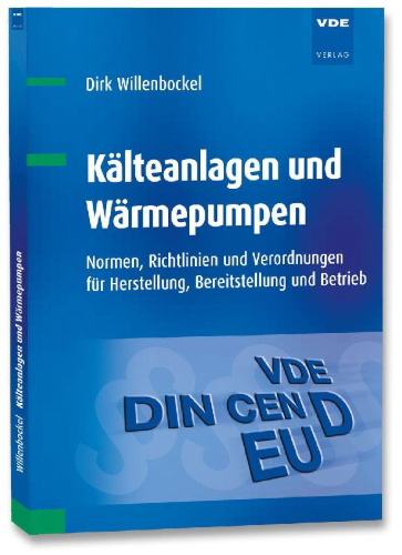 Buchcover und Innenansicht für das Buch: Kälteanlagen und Wärmepumpen