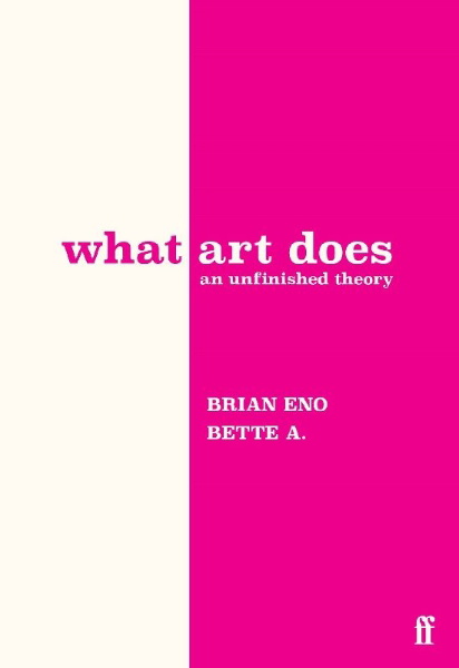 Buchcover und Innenansicht für das Buch: What Art Does