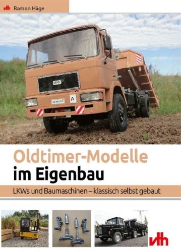 Buchcover und Innenansicht für das Buch: Oldtimer-Modelle im Eigenbau
