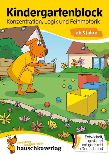 Buchcover und Innenansicht für das Buch: Kindergartenblock ab 3 Jahre - Konzentration, Logik, Feinmotorik