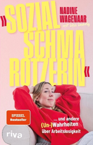 Buchcover und Innenansicht für das Buch: 'Sozialschmarotzerin'