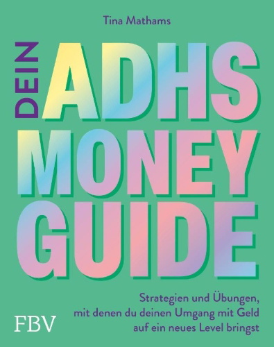 Buchcover und Innenansicht für das Buch: ADHD Money