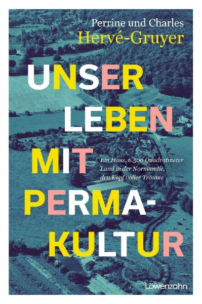 Buchcover und Innenansicht für das Buch: Permaculture: Guérir la terre, nourrir les hommes